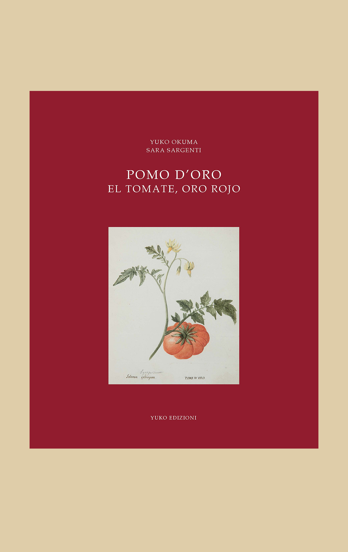 POMO D'ORO - EL TOMATE, ORO ROJO